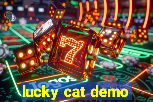 lucky cat demo